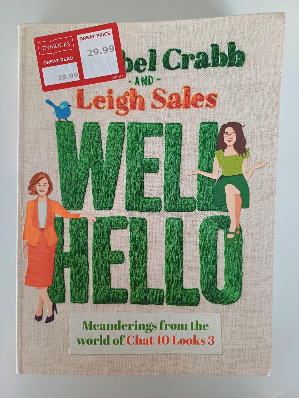 Well Hello by Annabel Crabb and Leigh Sales pre-loved secondhand book 2021 Australia
