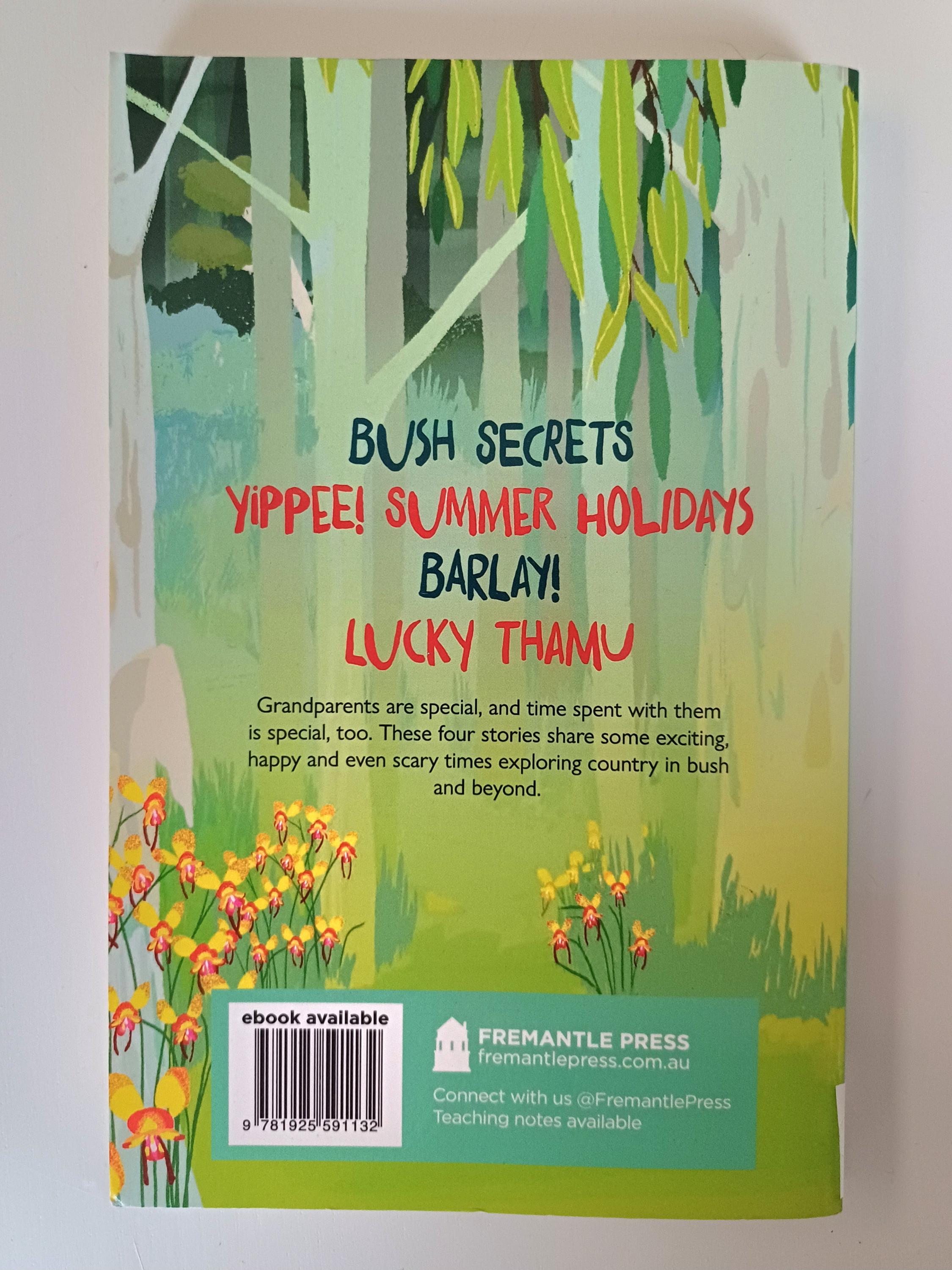 Bush and Beyond Stories From Country by Tjalaminu Mia, Jessica Lister, Jaylow Tucker, Cheryl Kickett-Tucker pre-loved second hand vintage bo