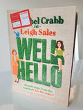 Well Hello by Annabel Crabb and Leigh Sales pre-loved secondhand book 2021 Australia